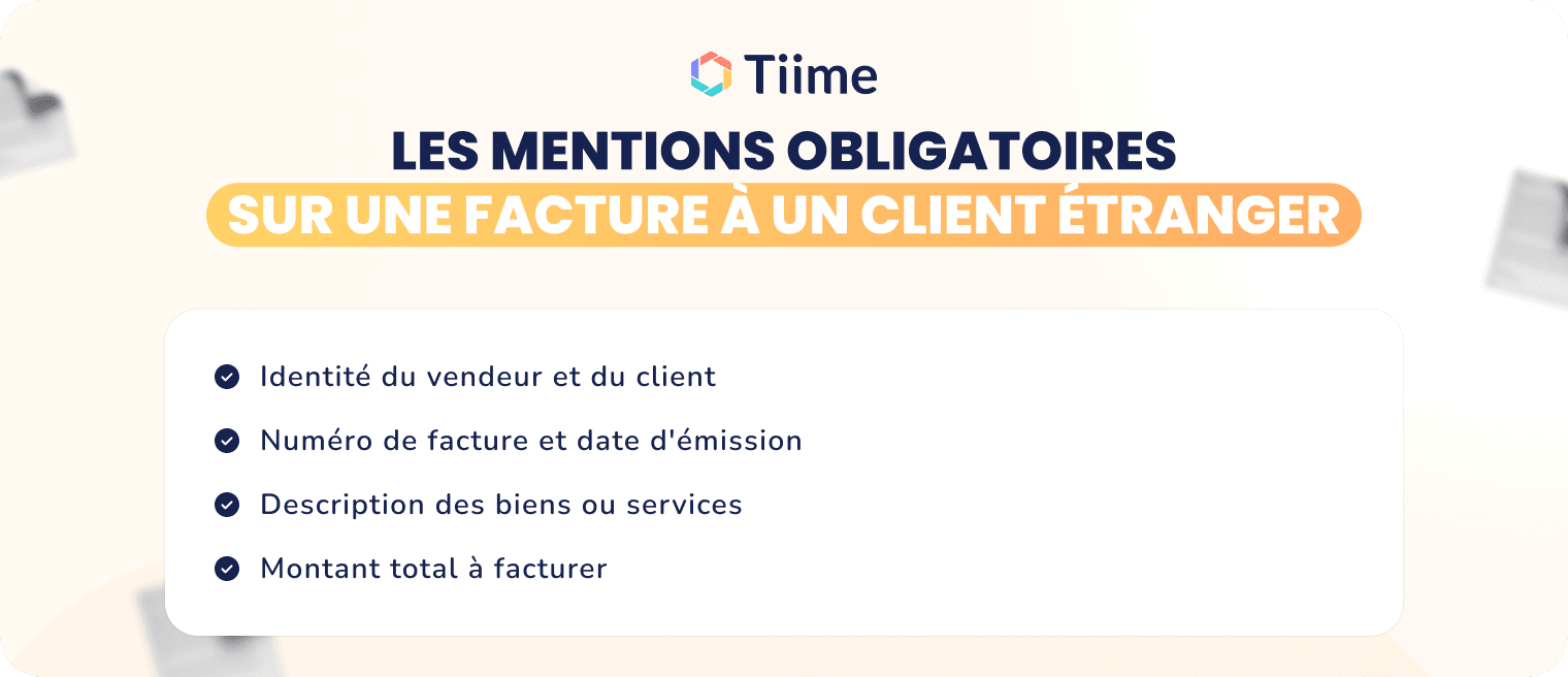 Les mentions obligatoires sur une facture à un client étranger